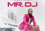 Maua Sama - Mr DJ MP3 DOWNLOAD